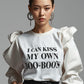 I Can Kiss My Own Boo Boos T-shirt