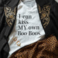 I Can Kiss My Own Boo Boos T-shirt